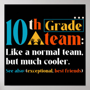 Poster Equipe Da 10ª Série Como Uma Equipe Normal Mas Mui