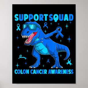 Poster Equipe de apoio t-rex dinossauro câncer de cólon
