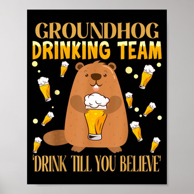 Poster Equipe de Bebidas do Dia da Marmota Beba Até Você  (Frente)