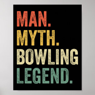 Poster Equipe de Boliche Lendária Homem Engraçado Mito Bo