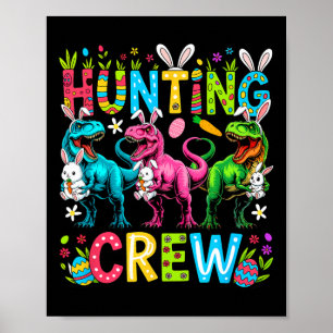 Poster Equipe de Caça Páscoa Três Coelhinhos Fofo T-rexes