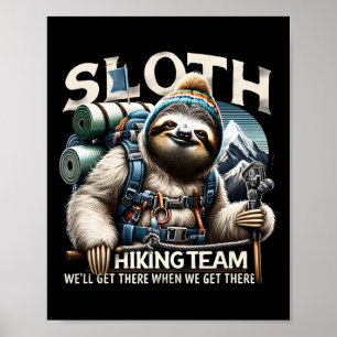 Poster Equipe de Hiking da Preguiça Amantes de Atividades