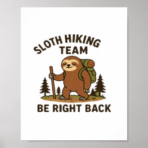 Poster Equipe de Hiking de Preguiça � Já Voltamos Camise
