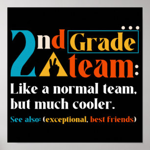Poster Equipe De Nível De segundo Como Uma Equipe Normal 