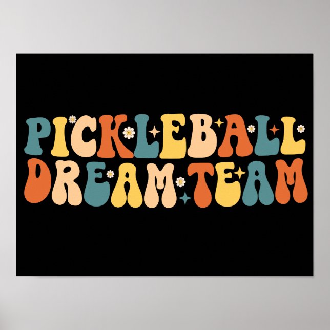 Poster Equipe de Sonho de Pickleball Groovy (Frente)