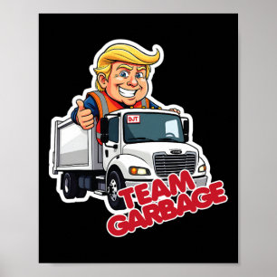 Poster Equipe do Lixo Eleição Presidencial 2025 Trump Fof