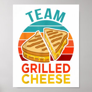 Poster Equipe Gelada De Sanduíche Engraçado De Queijo Eng