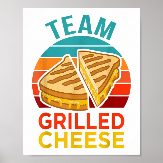 Poster Equipe Gelada De Sanduíche Engraçado De Queijo Eng (Frente)