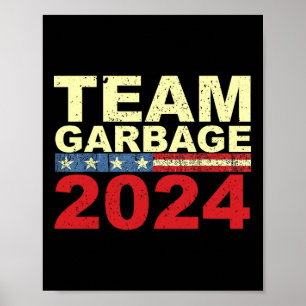 Poster Equipe Lixo Para Eleições Trump Vote No Trump 1