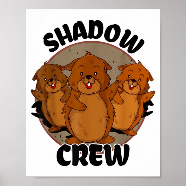 Poster Equipe Shadow Crew Groundhog Day 2024  (Frente)