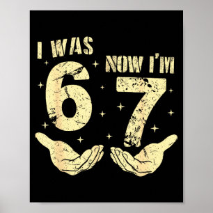 Poster Era um aniversário de 6 7 anos de idade meme seis 