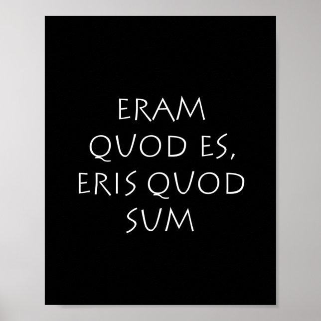 Poster Eram quod es eris quod sum (Frente)