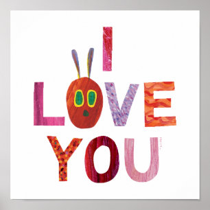 Poster Eric Carle   Lagarta Eu Te Amo