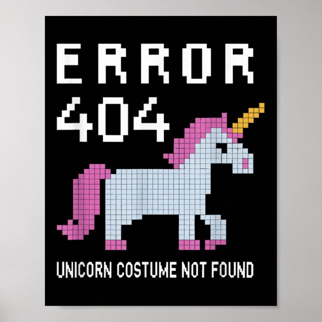 Poster Error 404 Unicorn Costume Found Halloween Programm (Frente)