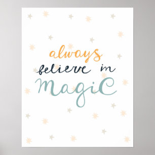 Poster Escandinavo moderno sempre acredita na magia do be