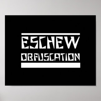 Pôster Eschew Obfuscation