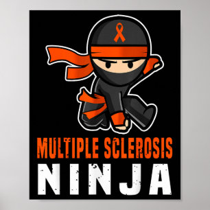 Poster Esclerose Múltipla Sensibilização Ninja Funny Oran