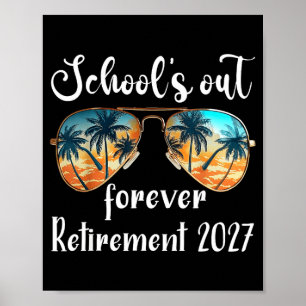 Poster Escolas Afora Para Sempre Aposentadoria de Profess