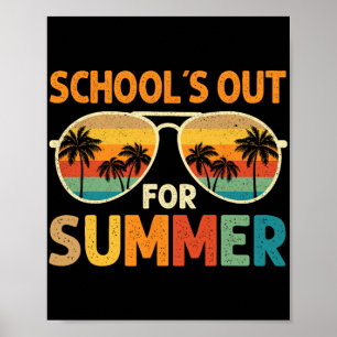Poster Escolas Fora Para O Verão No Dia Passado De Profes