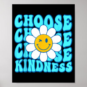 Poster Escolha a bondade sorriso rosto inspirador mundo d