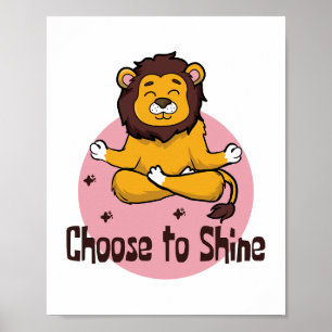 Poster Escolha Brilhar O Leão Feliz De Kawaii Fazendo Yog