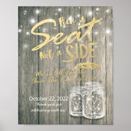 Poster Escolha um Assento Não um Lado Sinal de Casamento