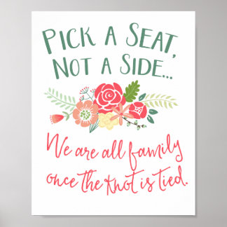 Poster Escolha um assento, não um sinal de casamento flor