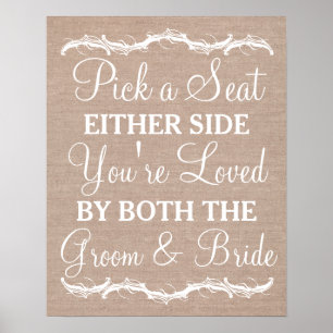 Pôster Escolha um assento no sinal de casamento de uma da