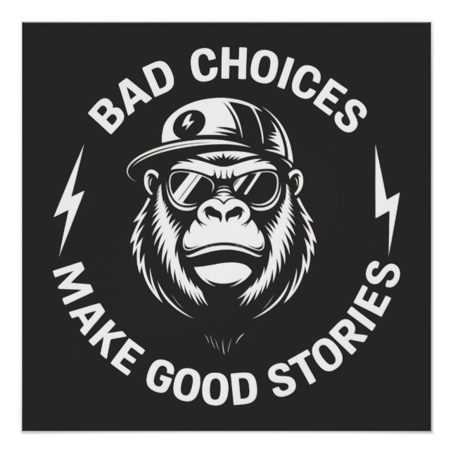 Pôster Escolhas Ruins de Macaco Fazem Histórias Engraçada (Frente)