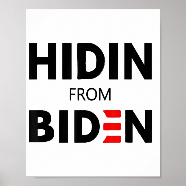 Poster ESCONDIDO DA BIDEN engraçada campanha política Joe (Frente)