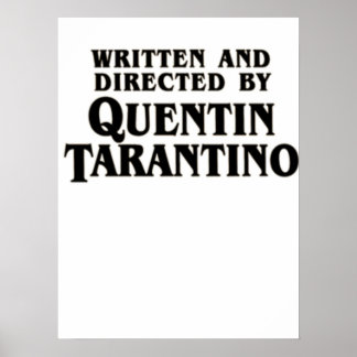 Poster Escrito e dirigido por Quentin Tarantino