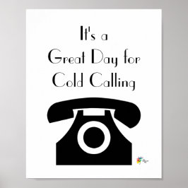 Poster Escritório de Vendas Arte É um Grande Dia para Cha