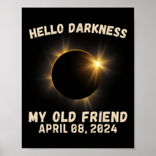 Poster Escuridão Meu Velho Amigo Eclipse Solar Eclipse 4.