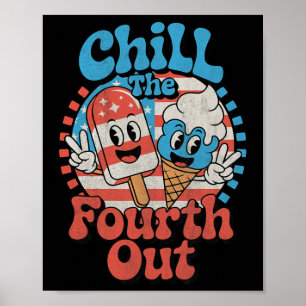 Poster Esfrie O Quarto Fora Engraçado 4 De Julho Patrióti