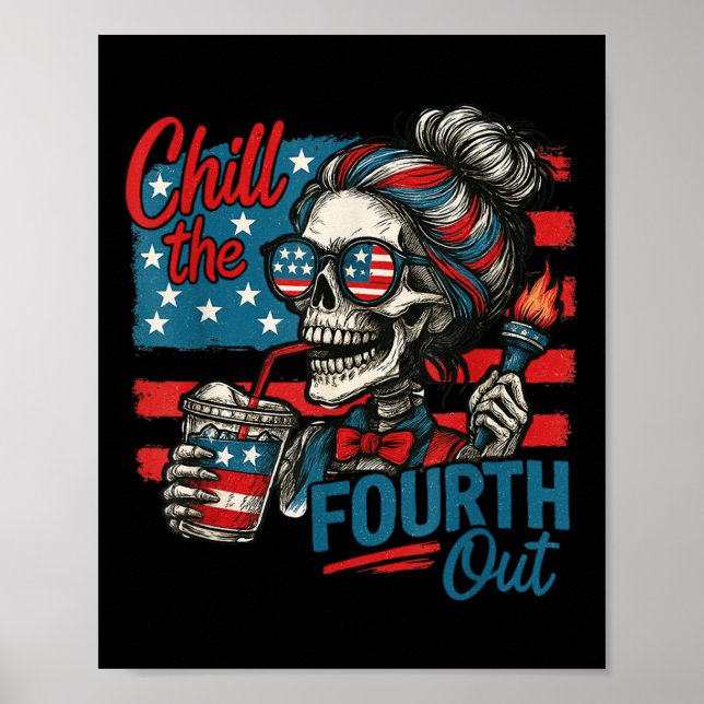 Poster Esfrie o Quarto Fora Esqueleto Divertido Patriótic (Frente)