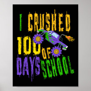 Poster Esmagei 100 dias de escola - Monster Truck Love