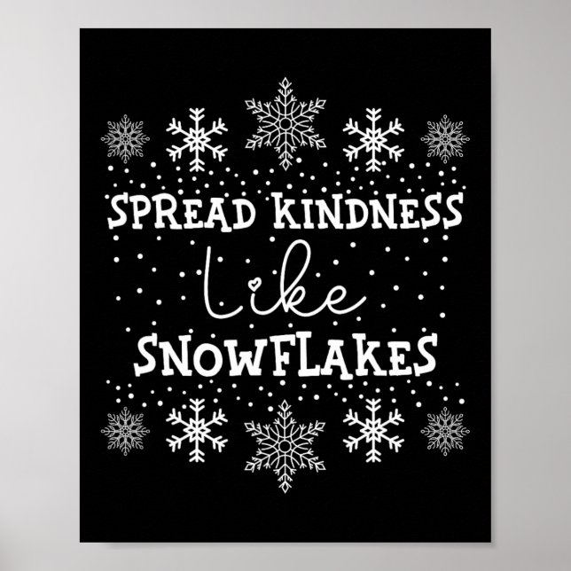 Poster Espalhar A Bondade Como Flocos De Neve Xmas Parece (Frente)