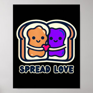 Poster Espalhe Amor Manteiga de Amendoim e Geleia do Dia
