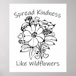 Poster Espalhe Bondade como Flores Silvestres