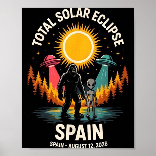 Poster Espanha Eclipse Total Solar 2026 Pé Grande Alien (Frente)