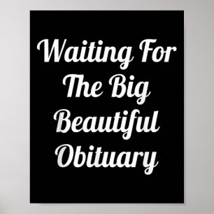 Poster Esperando Pelo Grande Bela Obituária