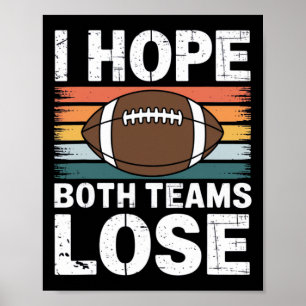Poster Espero Que Ambas As Equipes Perder Futebol America