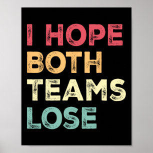 Poster Espero Que Ambas As Equipes Perder Futebol America