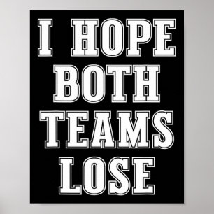 Poster Espero Que Ambas As Equipes Perder Futebol America
