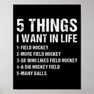 Poster Esporte 5 Coisas Que Eu Quero Na Vida Hóquei De Ca