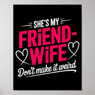 Poster Esposa-amiga não faça humor engraçado de esposa es
