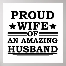 Poster esposa orgulhosa de um marido incrível