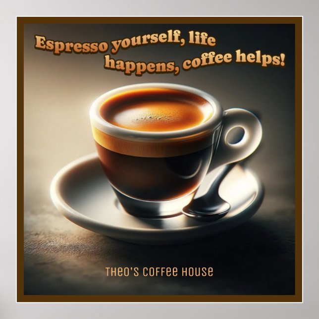 Poster "Espresso, a vida acontece, o café ajuda!" (Frente)