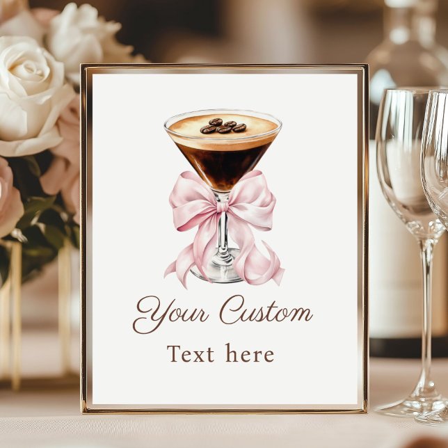 Poster Espresso Martini Pink Coquette Bow Custom Sign (Espresso Martini Pink Coquette Bow Baby Shower Custom sign)