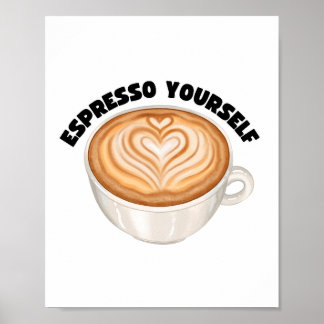 Poster Espresso Yourself Wall Art